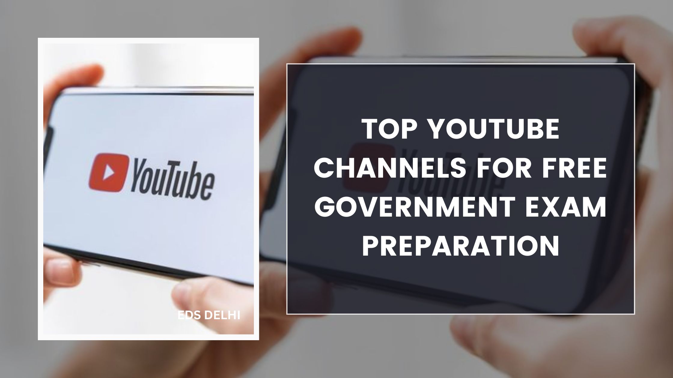 Top YouTube Channels for Free Government Exam Preparation
